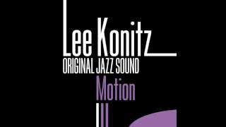 Lee Konitz - I Remember You