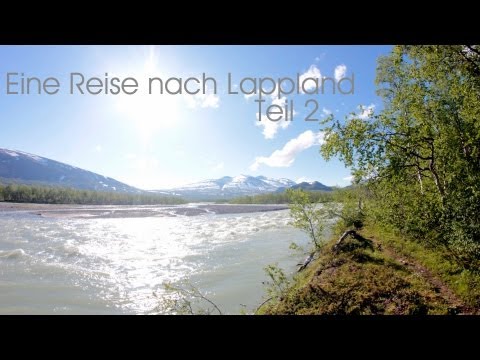 Abenteuer Schweden - Zwei Wochen in der schwedischen Wildnis TEIL II [HD]