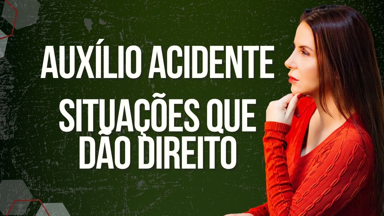 INSS: CONSIGA O AUXÍLIO ACIDENTE #inss #beneficioprevidenciario