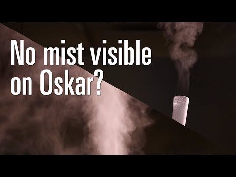 No mist visible on humidifier Oskar?