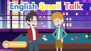 5-Minute English Conversation Practice: Small Talk with a Friend - Conversation between two friends
