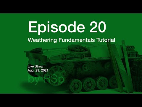 Ep 20 - Weathering Fundamentals How-to