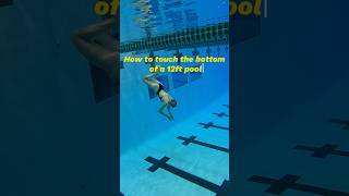 Here's how you can touch the bottom of a 12ft pool  #swimming #swim #underwaterswiming