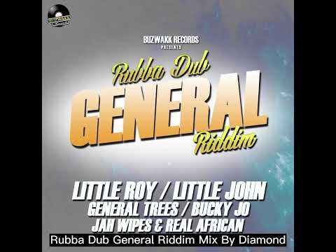 Rubba Dub General Riddim mix.Diamond Libra Sound ´