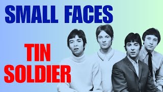 Tin Soldier, The Small Faces