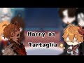 Harry Potter React To Harry Potter As Tartaglia 1 1