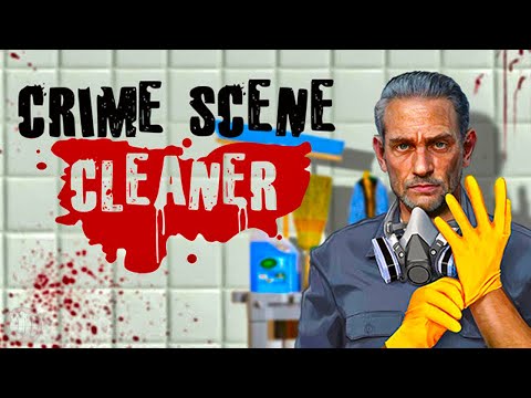 Hired To Clean Up A Crime Scene For The Mob | Crime Scene Cleaner Gameplay | First Look - YouTube