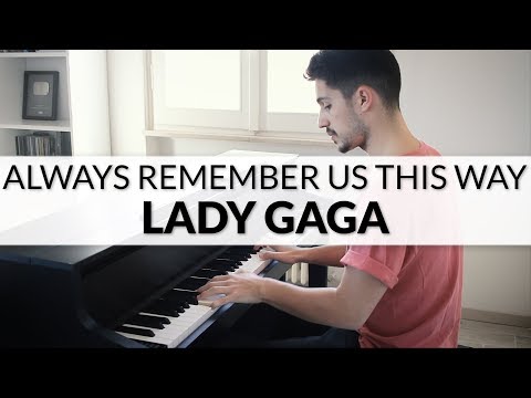 Always Remember Us This Way - Lady Gaga (A Star Is Born) | Piano Cover + Sheet Music Video