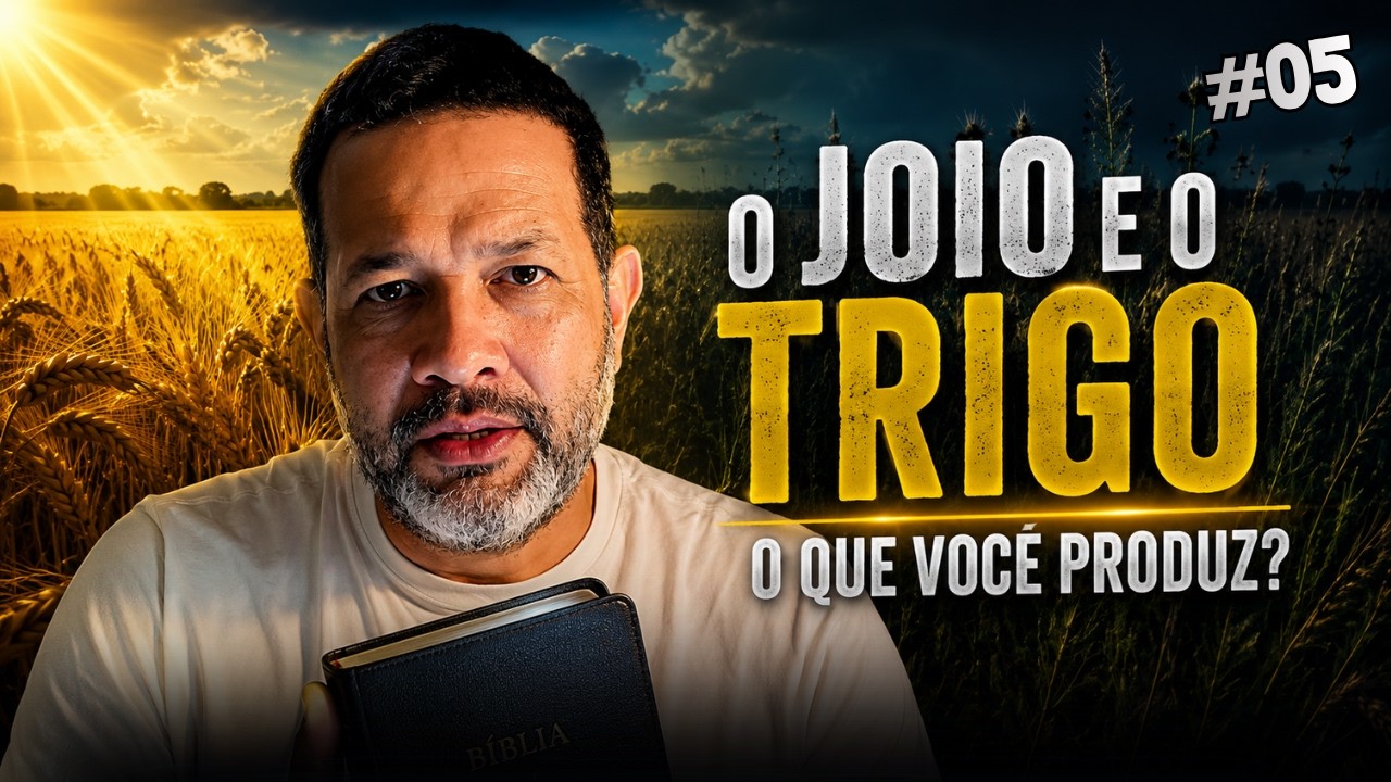Que tipo de fruto a sua vida está produzindo? | O Joio e o Trigo (part 1) -  Série Mais JESUS #05