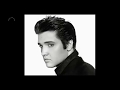 I Feel That I've Known You Forever   Elvis Presley x