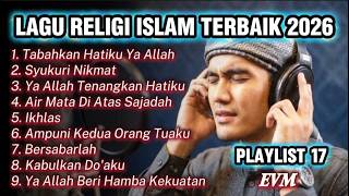Download lagu Strengthen My Heart, O Allah - Best Islamic Religious Songs 2026 - Playlist 17 - EVM mp3