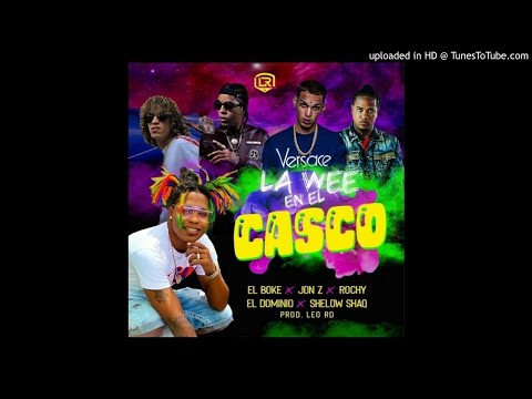 El Boke, Rochy RD, Jon Z, Ele A El Dominio, Shelow Shaq - La Wee En El Casco