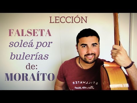 LECCIÓN - Falseta soleá por bulerías de MORAÍTO 👈🏼🔥