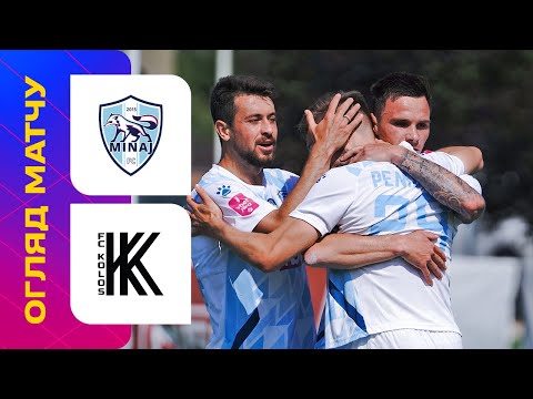 FK Mynai 3-2 FK Kolos Kovalivka 