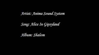 Anima Sound System - Alice In Gipsyland