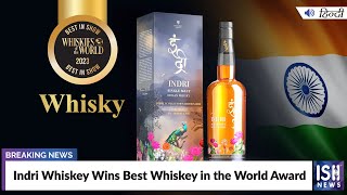 Indri Whiskey Wins Best Whiskey in the World Award