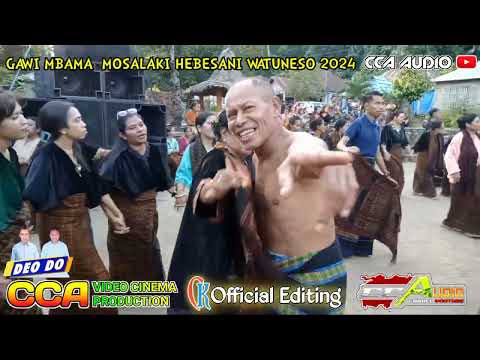 Gawi Mbama Mosalaki Hebesani Watuneso/2024
