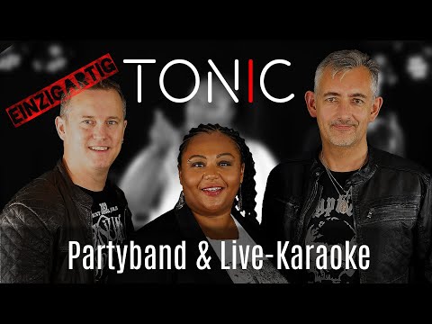 TONIC - Partyband und Live-Karaoke