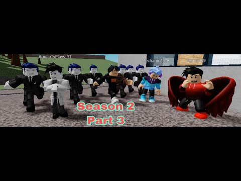 Roblox Bully Story SEASON 2 PART 3 🎵👔NEFFEX-Self Made👔🎵