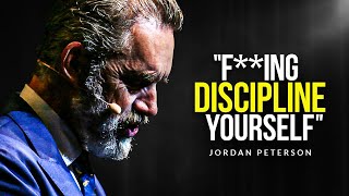 DISIPLINE YOURSELF EVERY DAY - Best Motivational Speech (Jordan Peterson Motivation)