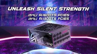 MSI ⚡ MPG AI TS PCIe 5 Power Supply (Unleash Silent Strength)