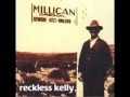 Reckless Kelly - It's All Over