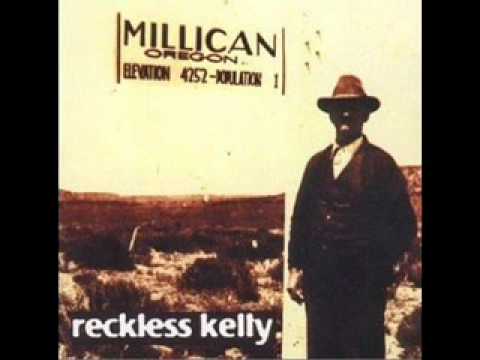 It's All Over - Reckless Kelly