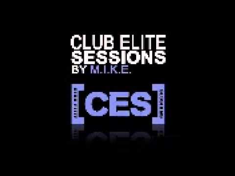 download lagu mp3 mp4 Mike Club Elite Sessions, download lagu Mike Club Elite Sessions gratis, unduh video klip Mike Club Elite Sessions