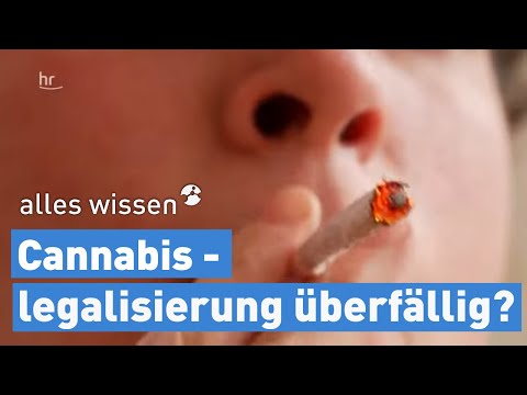 Legalisierung von Cannabis – überfällig oder gefährlich? | alles wissen