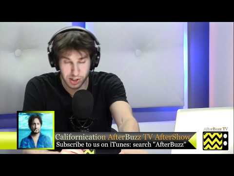 Californication  After Show  Season 5 Episode 9 "At the Movies" | AfterBuzz TV