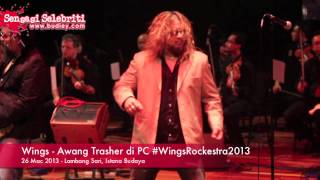 Download lagu Wings - Awang Trasher di PC #WingsRockestra2013 mp3