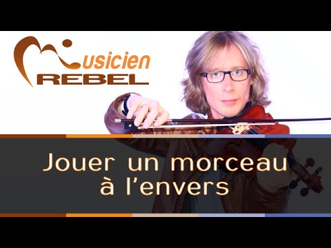 Apprendre la Musique - Défi 6 : Jouer un morceau de musique à l'envers