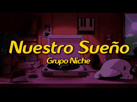 Grupo Niche - Nuestro Sueño (Lyrics)