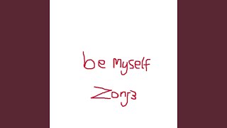 Be MySelf
