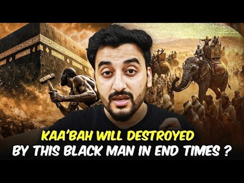 Kaaba Will Be Destroyed In End Times ?! History, Hadith & Attacks Explained | TBV Knowledge & Truth
