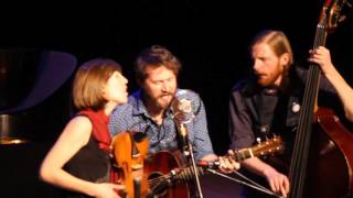 The Stray Birds- When I Die (chorus)