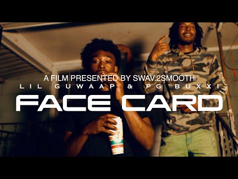 Lil Guwaap X PG Buxxi - Face Card (Official Video)