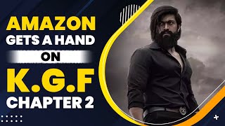 Amazon Prime Acquires K.G.F- Chapter 2 Digital Rights At A Whopping Amount! | #AmazonPrimeVideo