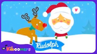 Rudolph The Red Nosed Reindeer - The Kiboomers Preschool Songs &amp; Nursery Rhymes for Christmas