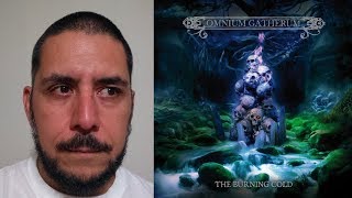 OMNIUM GATHERUM - The Burning Cold comentario reseña