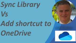 Sync vs Add shortcut to OneDrive for SharePoint library  ?