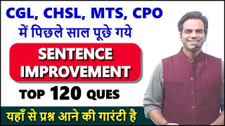 Sentence Improvement for SSC CGL, CHSL, MTS, CPO Previous year questions