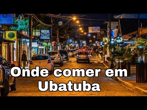 Onde comer em Ubatuba a noite