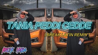 Download lagu KECIK IMBA - Tania Peddi Cedde ( BREAKLATIN) mp3 Download lagu KECIK IMBA - Tania Peddi Cedde ( BREAKLATIN) mp3