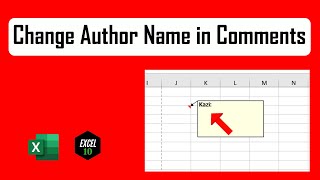 How to Change Author Name in comments In Excel