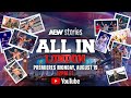 AEW All In London 2023 Mini Doc 8 19 24 AEW Stories