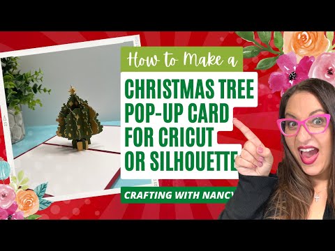 Christmas Tree Pop Up Tutorial for Cricut and Silhouette