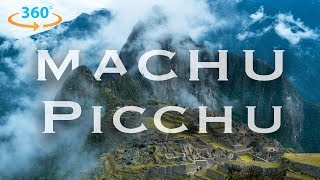 Machu Picchu in 360 (8K) | Exploring Peru in Virtual Reality - YouTube