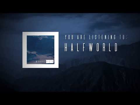 MIRAGES - Halfworld (Official Stream Video)