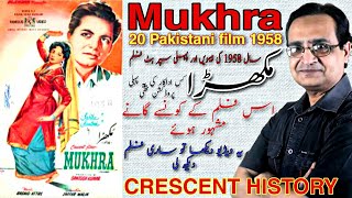 Mukhra  Mukhra 1958  Pakistani Classic Films  Urdu